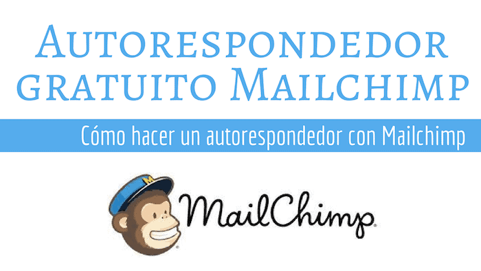 mailchimp autorespondedor