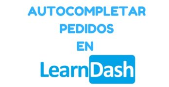 autocompletar pedidos learndash