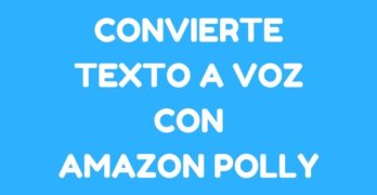 convierte texto voz amazon polly