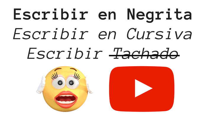 escribir negrita tachado cursiva