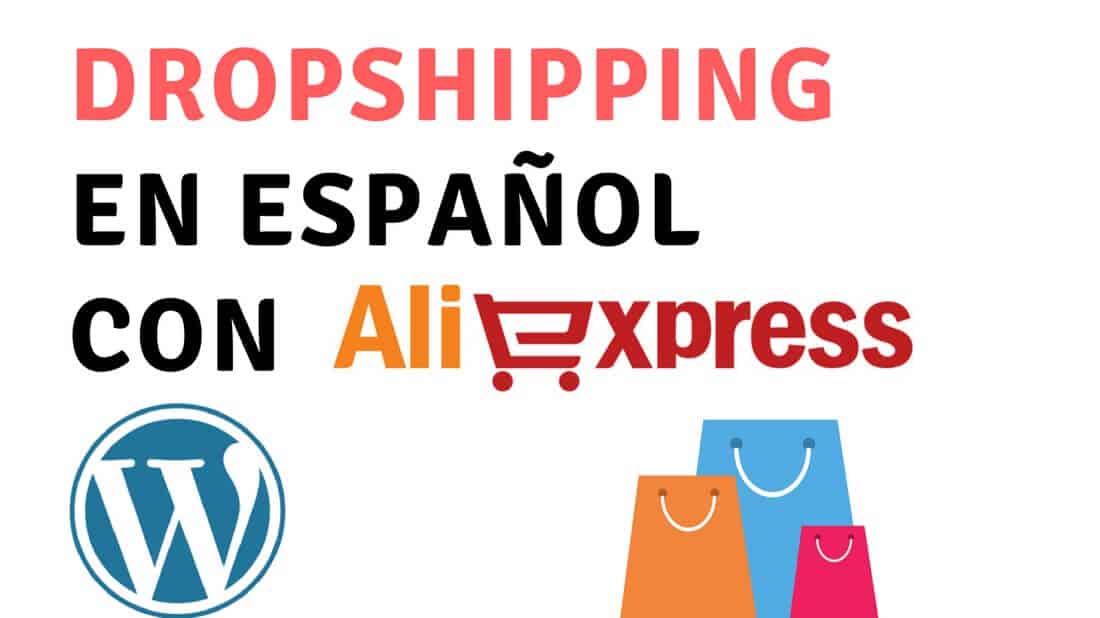 Crear una de Dropshipping con Aliexpress automáticamente con Alidropship - Mis Pasivos