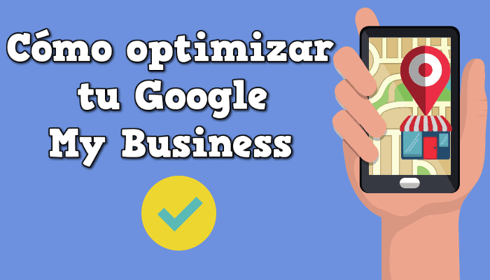 optimizar google my business