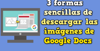 3 formas sencillas descargar img docs