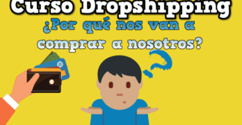 curso dropshipping porque me compran a mi