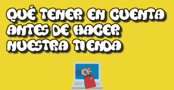 que hacer antes tienda