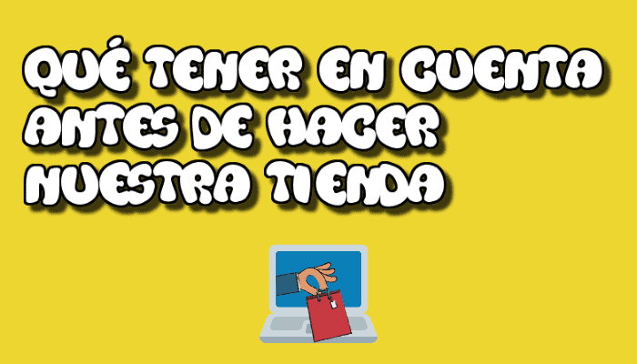 que hacer antes tienda