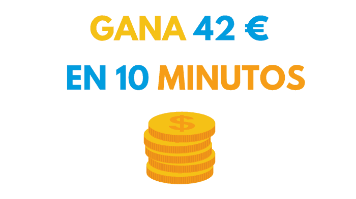 gana 42 euros 10 minutos