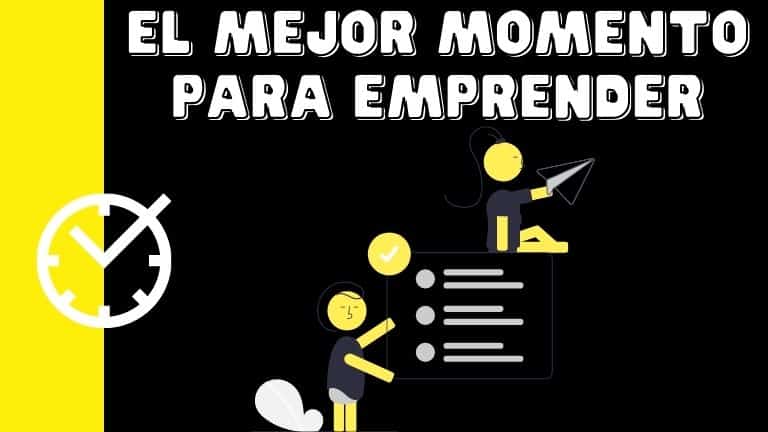 mejor momento emprender