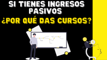 si generas ingresos cursos